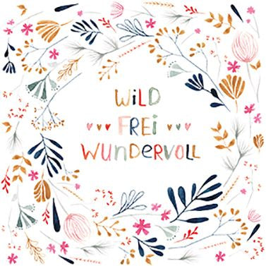 Servietten Wild, Frei und Wundervoll